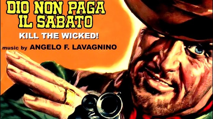 Kill the Wicked! Goth Spaghetti Western